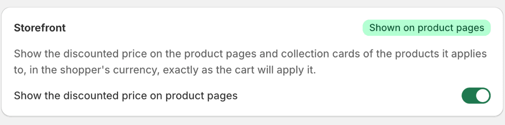 The Storefront card in a product discount's form in Pixoo, with the status Shown on product pages and its switch